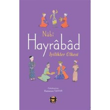 Hayrabad - Iyilikler Ülkesi - Nabi
