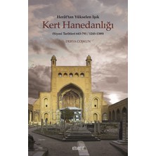 Herat’tan Yükselen Işık Kert Hanedanlığı - Derya Coşkun