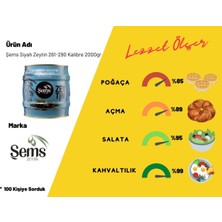 Şems Siyah  Zeytin 2 Kg   261-290 Kalibre ( 4'lü Ekonomik Paket )