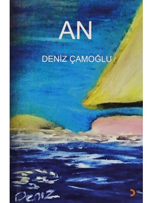 An - Deniz Çamoğlu