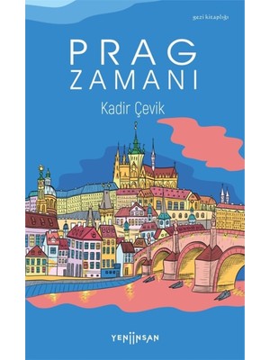 Prag Zamanı - Kadir Çevik