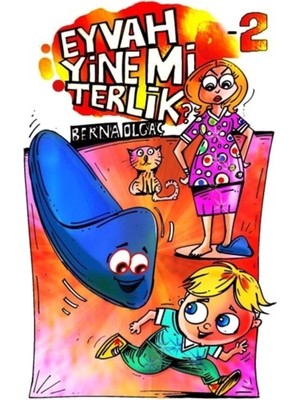 Eyvah Yine Mi Terlik-2 - Berna Olgaç