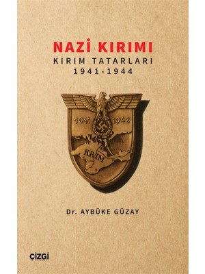 Çizgi Kitabevi Yayınları Nazi Kırımı - Aybüke Güzay
