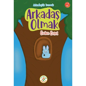 Arkadaş Olmak - Özden Öztol