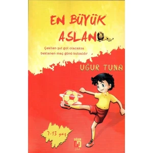 En Büyük Aslan - Uğur Tuna