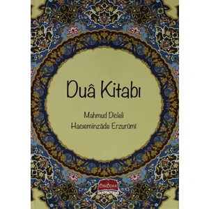 Dua Kitabı - Hacı Eminzade Erzurumi