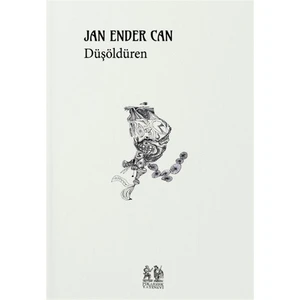 Düşöldüren - Jan Ender Can