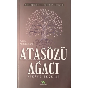 Atasözü Ağacı - Ali Saçıkara