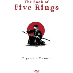 The Book Of Five Rings - Miyamoto Musashi