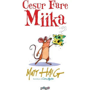 Cesur Fare Miika - Matt Haig