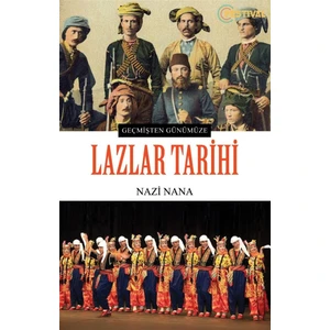 Lazlar Tarihi - Nazi Nana