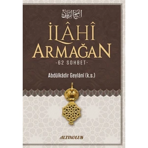 Ilahi Armağan - Abdulkadir Geylani