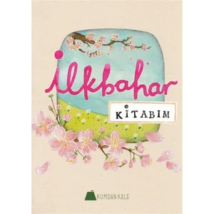 Ilkbahar Kitabım - Işıl Erverdi