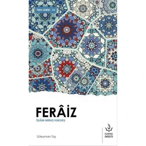 Feraiz – Islam Miras Hukuku - Süleyman Taş