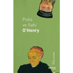 Polis ve Ilahi - O. Henry