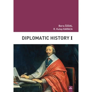Diplomatic History 1 - Barış Özdal