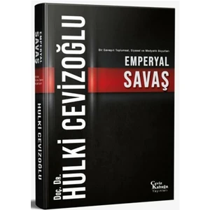 Emperyal Savaş - Hulki Cevizoğlu