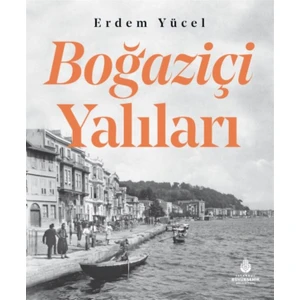 Boğaziçi Yalıları - Erdem Yücel