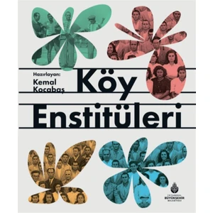 Köy Enstitüleri - Kemal Kocabaş
