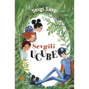 Sevgili Ucube - Sevgi Saygı