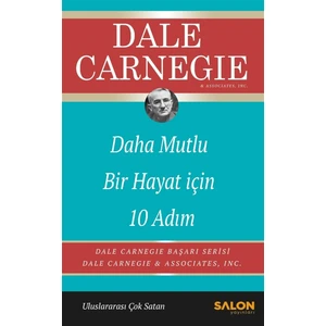 Salon Yayınları Daha Mutlu Hayat Için 10 Adım - Dale Carnegie