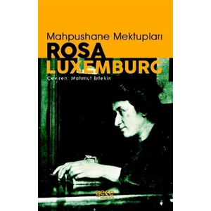 Mahpushane Mektupları - Rosa Luxemburg