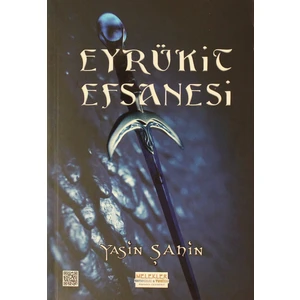 Eyrükit Efsanesi - Yasin Şahin