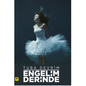 Engelim Derinde - Tuba Devrim