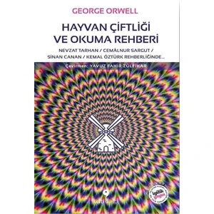 Hayvan Çiftliği ve Okuma Rehberi - George Orwell