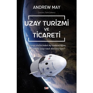 Uzay Turizmi ve Ticareti - Andrew May