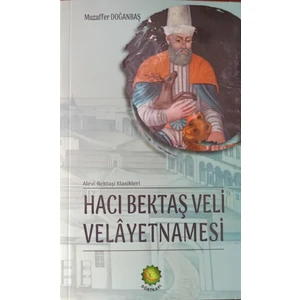 Hacı Bektaş Veli Velayetnamesi - Muzaffer Doğanbaş