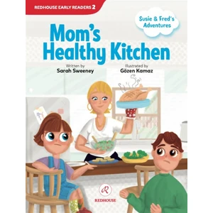 Mom's Healthy Kitchen - Sarah Sweeney