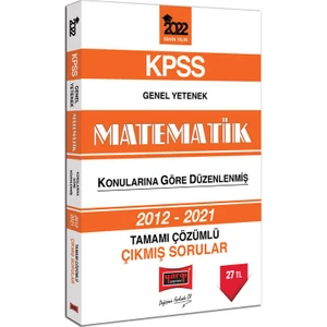 Yargı Yayınevi KPSS 2022 Genel Yetenek Matematik Tamamı Çözümlü Çıkmış Sorular