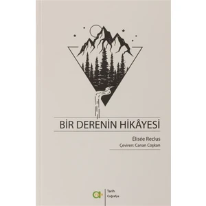 Bir Derenin Hikayesi - Elisee Reclus