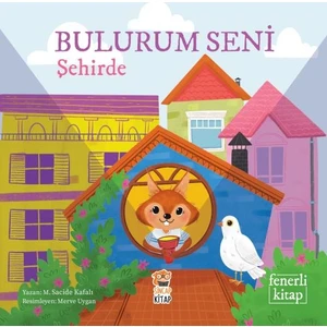 Bulurum Seni Şehirde Fenerli Kitap - M. Sacide Kafalı