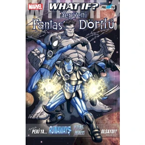 What If? Yepyeni Fantastik Dörtlü