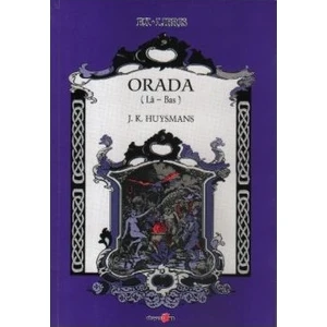 Orada - Joris - Karl Huysmans