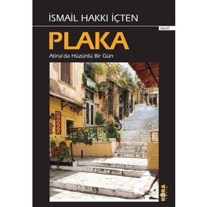 Plaka - Ismail Hakkı Içten