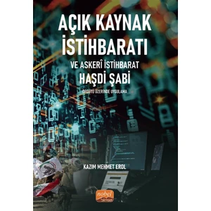 Açık Kaynak Istihbaratı ve Askeri Istihbarat - Kazım Mehmet Erol