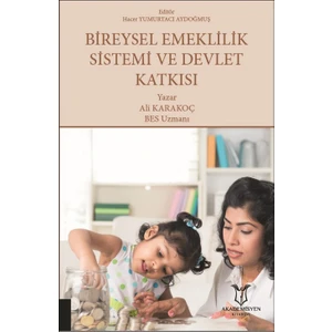 Bireysel Emeklilik Sistemi ve Devlet Katkısı