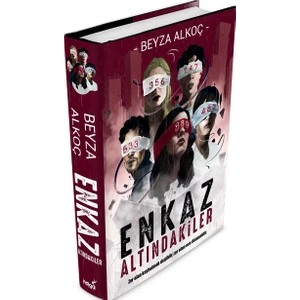 Enkaz Altındakiler - Ciltli - Beyza Alkoç