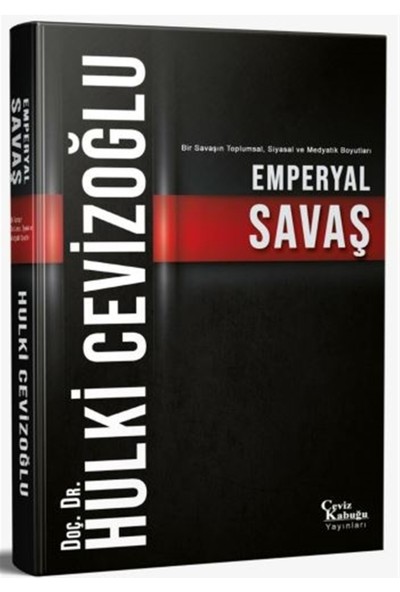 Emperyal Savaş - Hulki Cevizoğlu