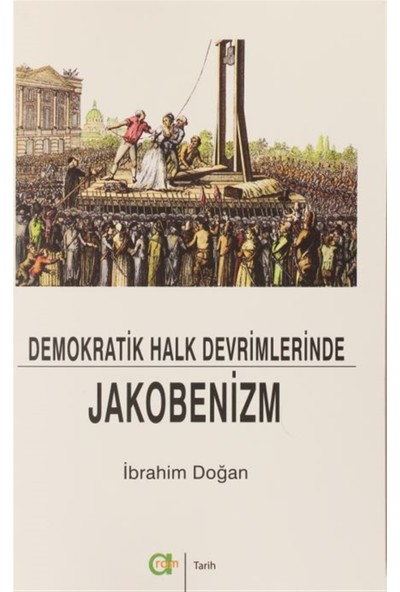 Demokratik Halk Devrimlerinde Jakobenizm - Ibrahim Doğan