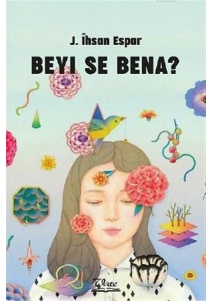 Beyi Se Bena? - J. Ihsan Espar
