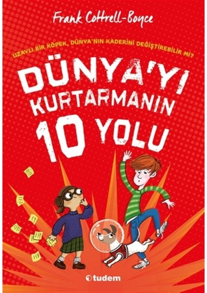 Dünya'yı Kurtarmanın 10 Yolu - Frank Cottrell Boyce