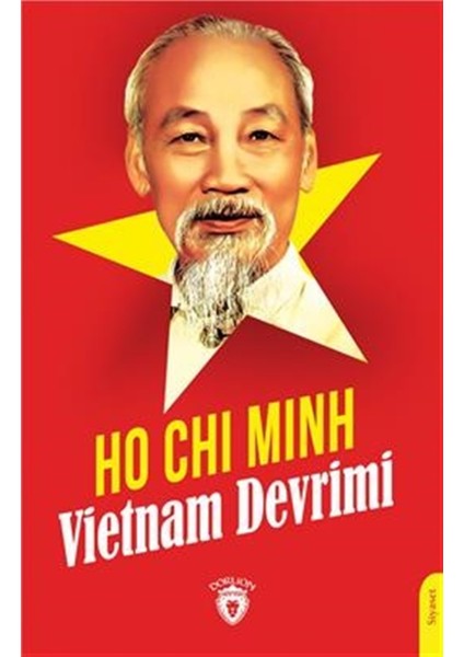 Vietnam Devrimi - Ho Chi Minh