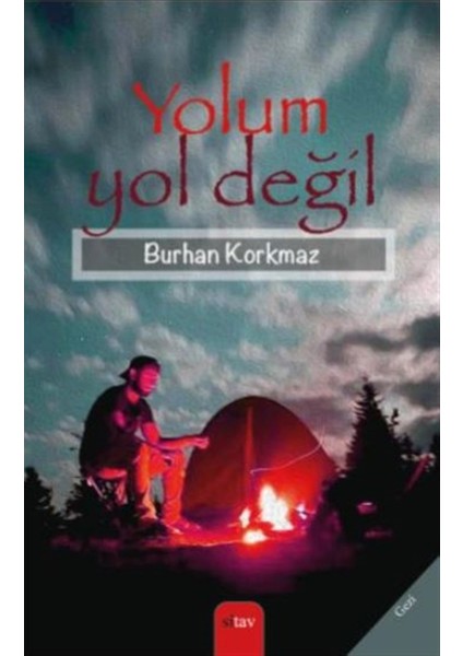 Yolum Yol Değil - Burhan Korkmaz