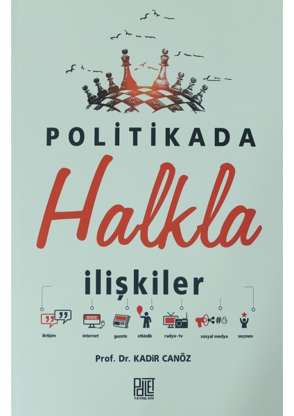 Politikada Halkla Ilişkiler - Kadir Canöz