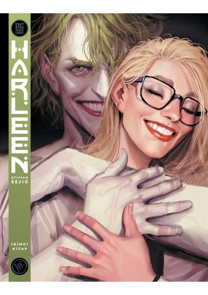 Harleen Ikinci Kitap - Stjepan Sejic