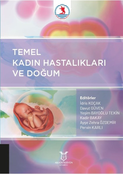 Temel Kadın Hastalıkları ve Doğum - Idris Koçak